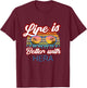 Hera Costume / 'Life Is Better With Hera!' Funny Saying T-Shirt - T-Shirt | Maroon