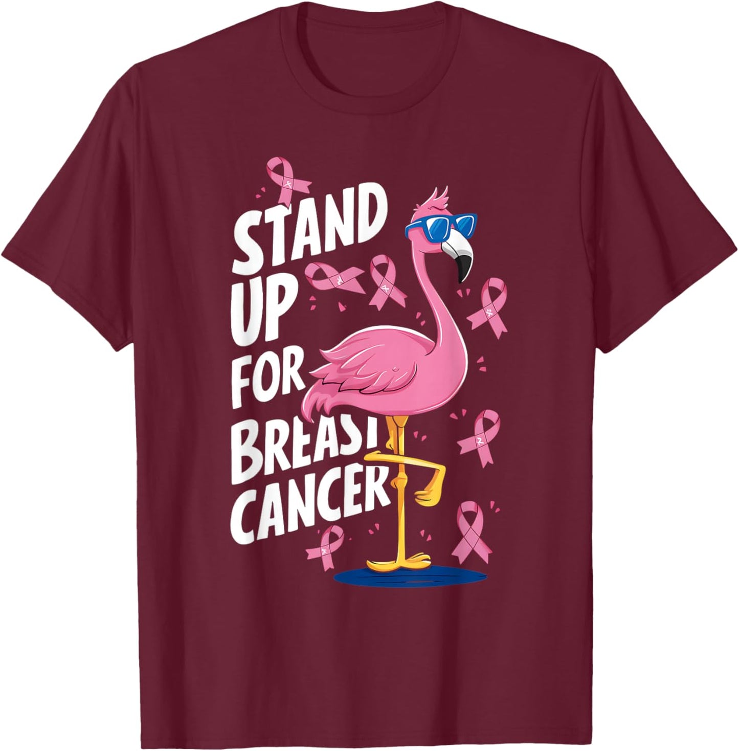 Pink Ribbon Awareness Stand Up to Breast Cancer Flamingo T-Shirt - T-Shirt | Maroon