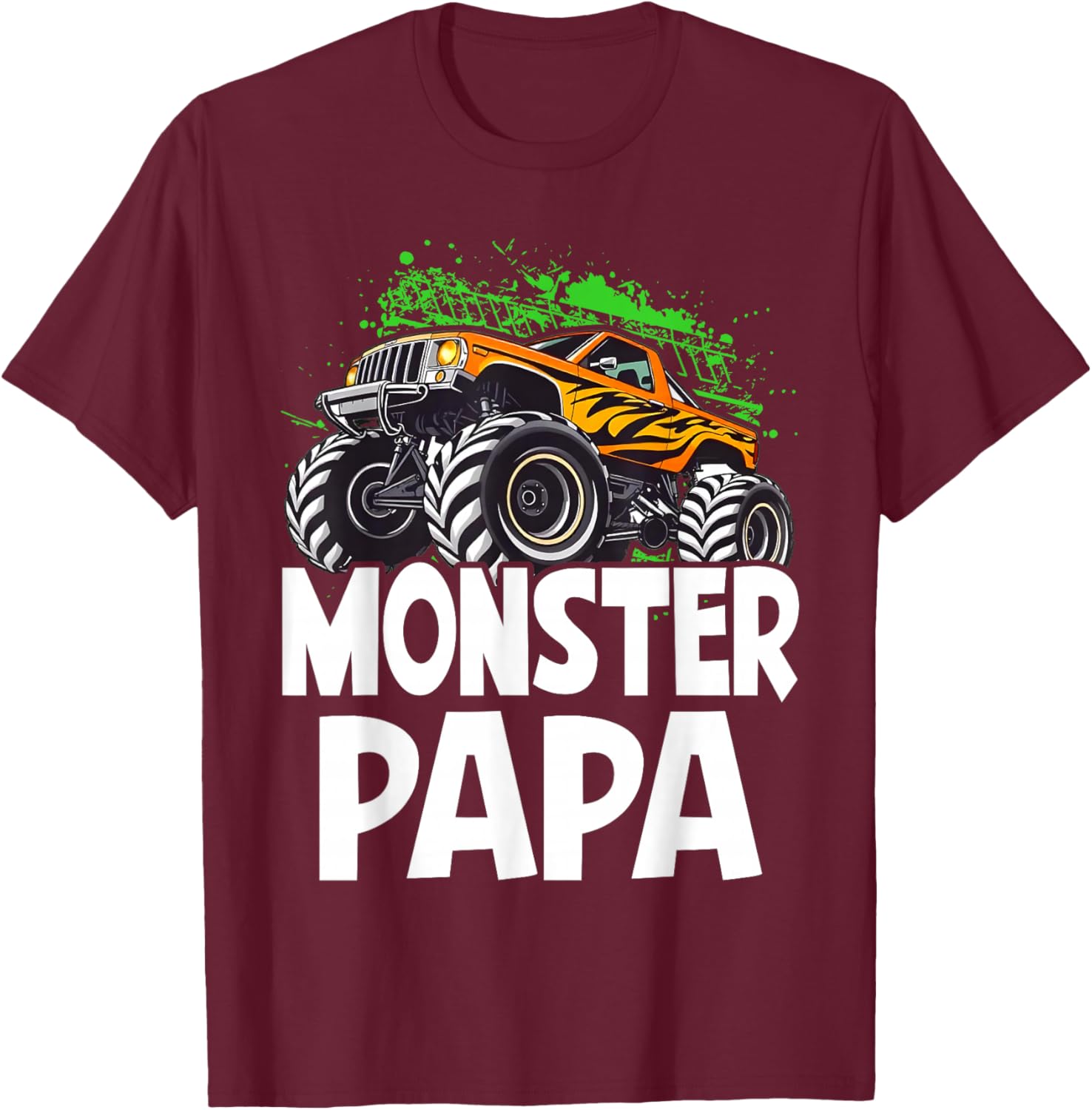 Monster Truck Papa Family Matching Monster Truck Lovers T-Shirt - T-Shirt | Maroon