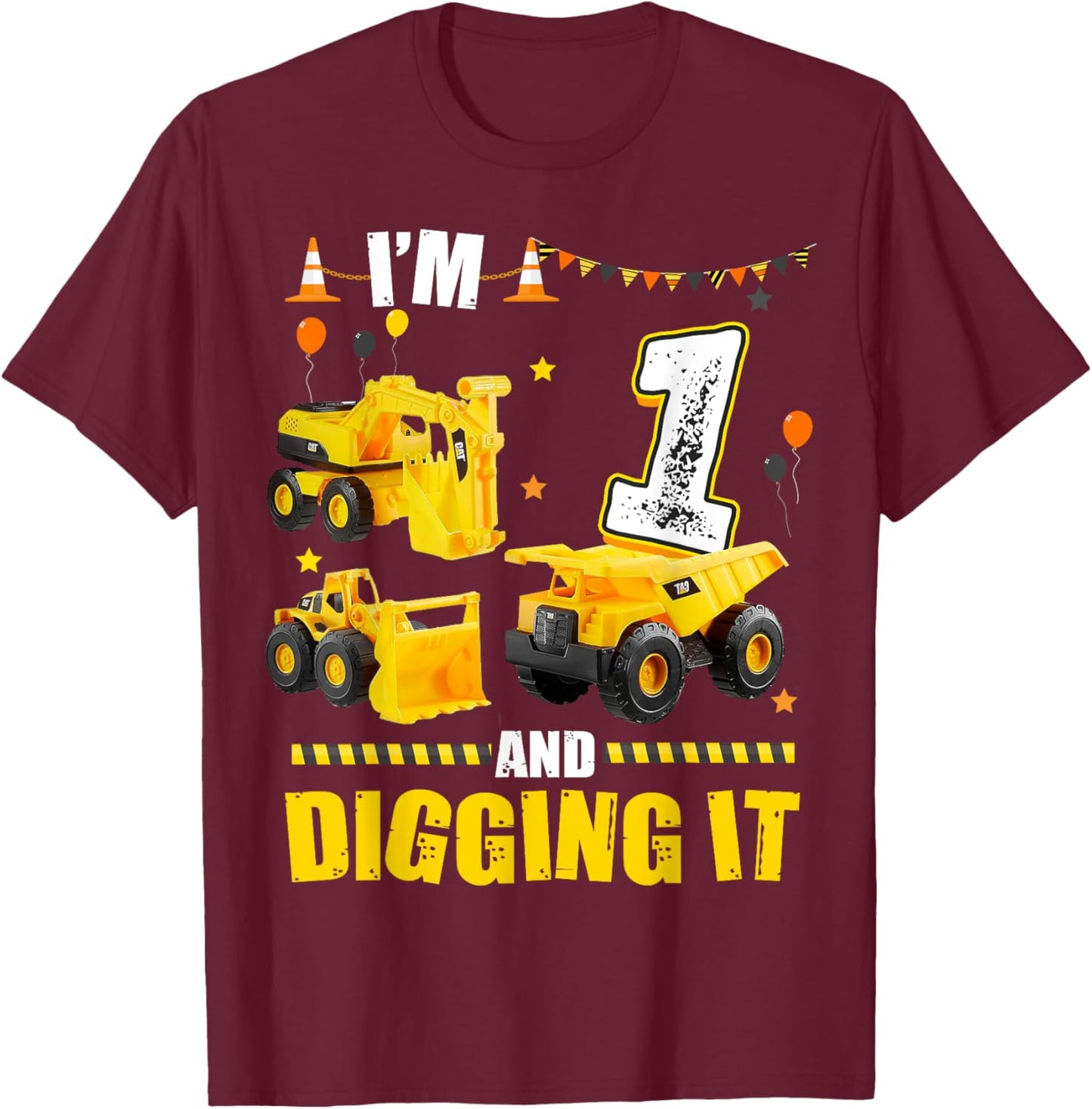 I'm 1 Year Old And Digging It 1st Birthday Construction T-Shirt - T-Shirt | Maroon