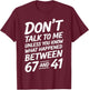 Funny Alpha Slang 67 41 Math Teacher T-Shirt - T-Shirt | Maroon