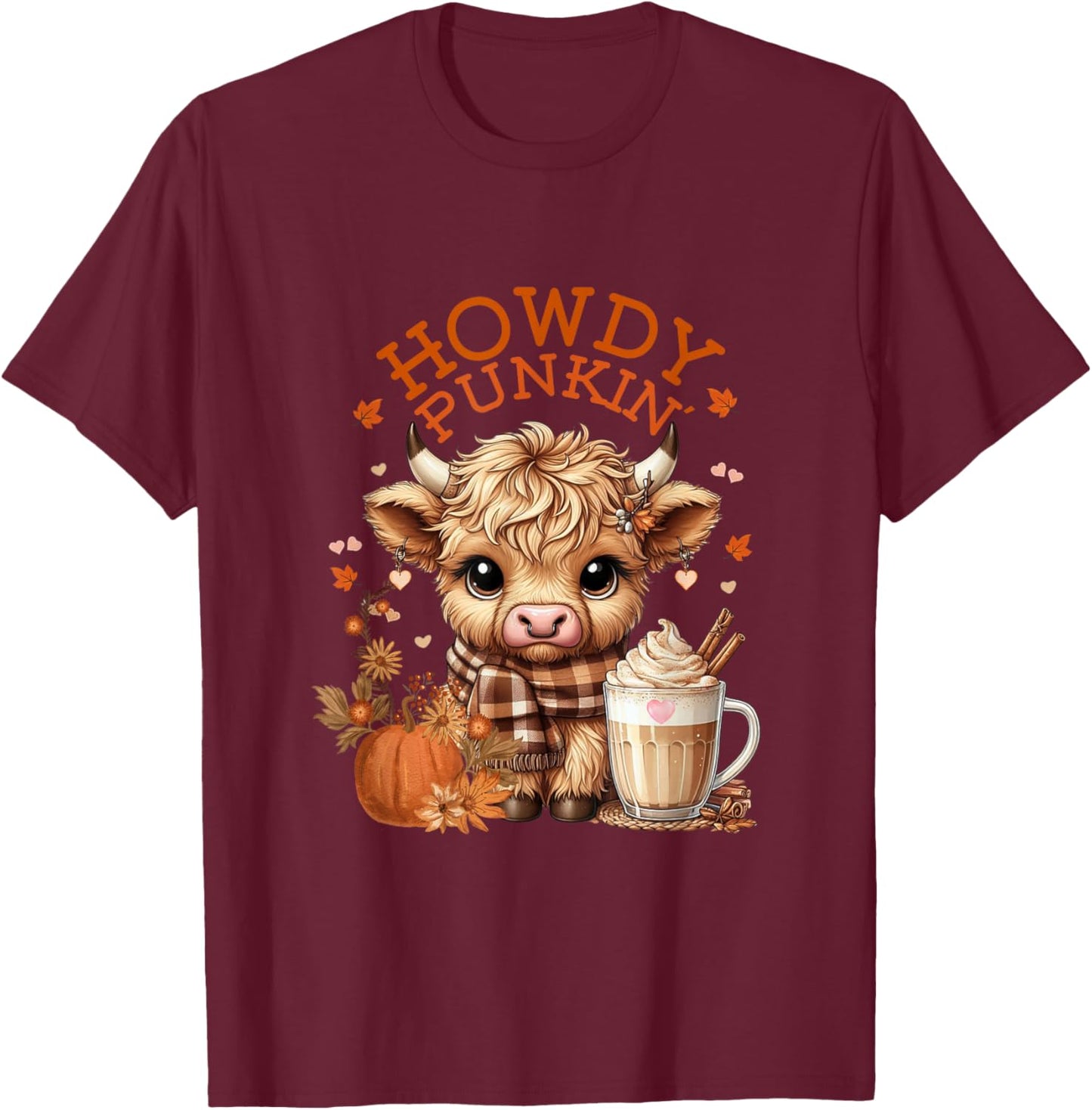 Highland Cow, Cute and Cozy Ready for Fall Fun! T-Shirt - T-Shirt | Maroon