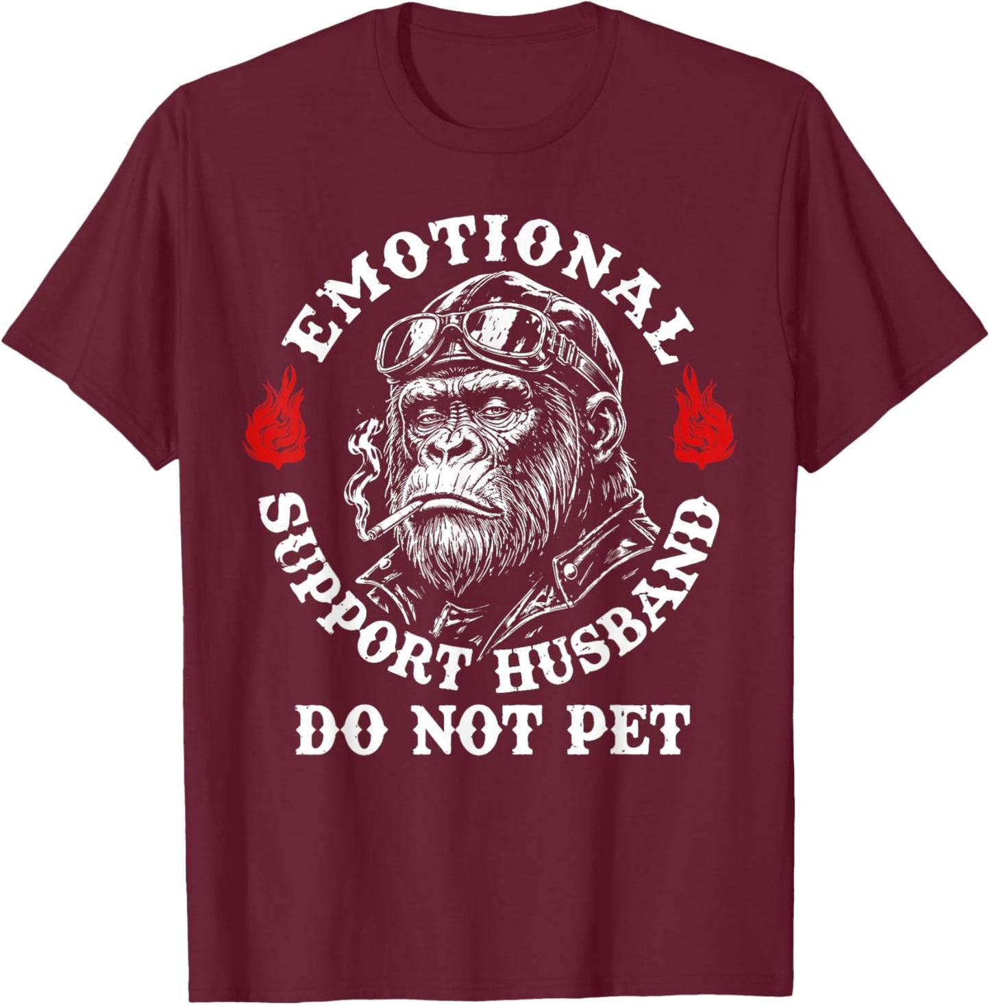 Emotional Support Husband Do Not Pet Funny Monkey Men T-Shirt - T-Shirt | Maroon
