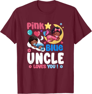 Pink Or Blue Uncle Loves You Baby Gender Reveal Party T-Shirt - T-Shirt | Maroon