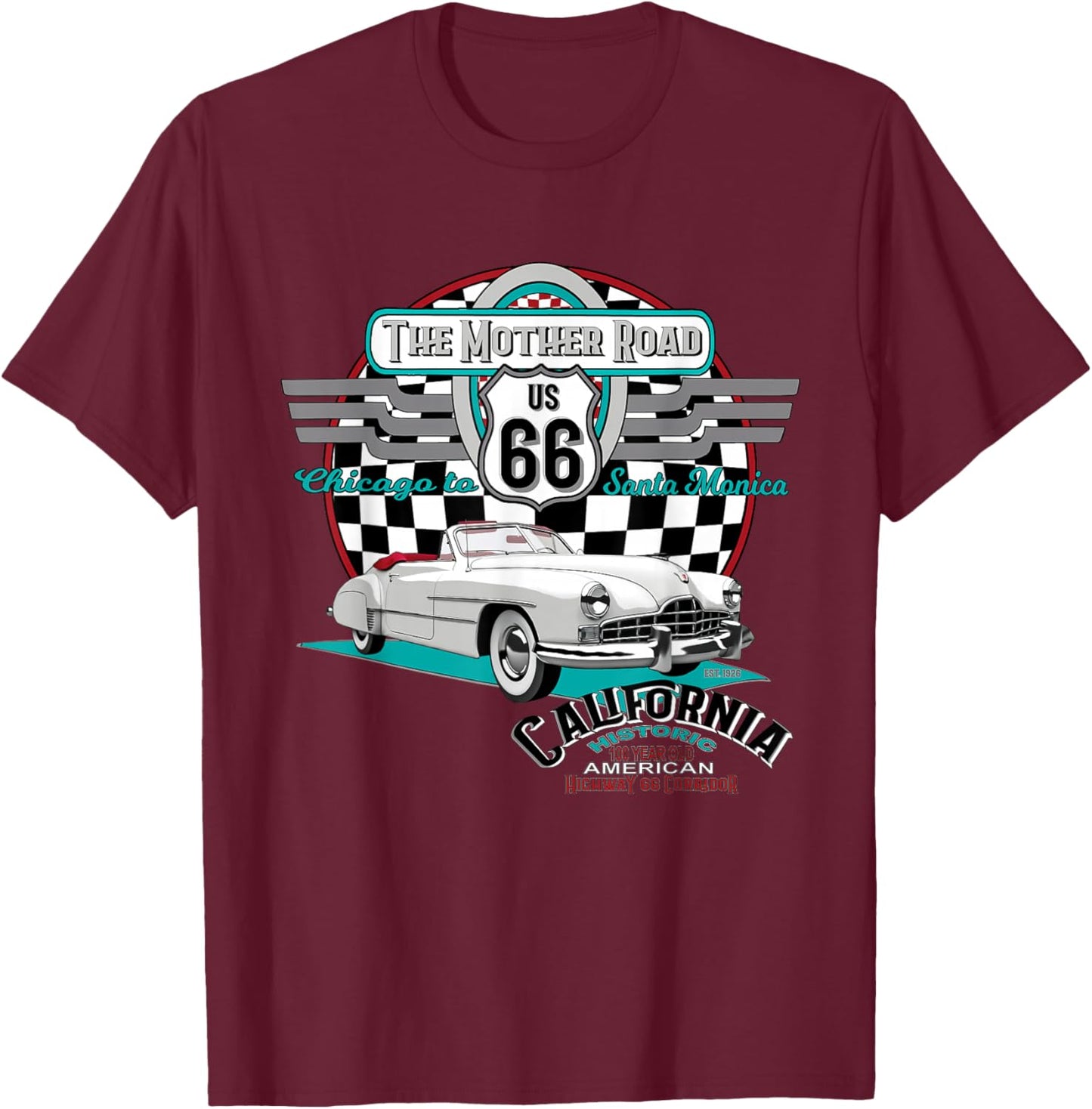 California US Highway 66 Historic Chicago to Santa Monica T-Shirt - T-Shirt | Maroon
