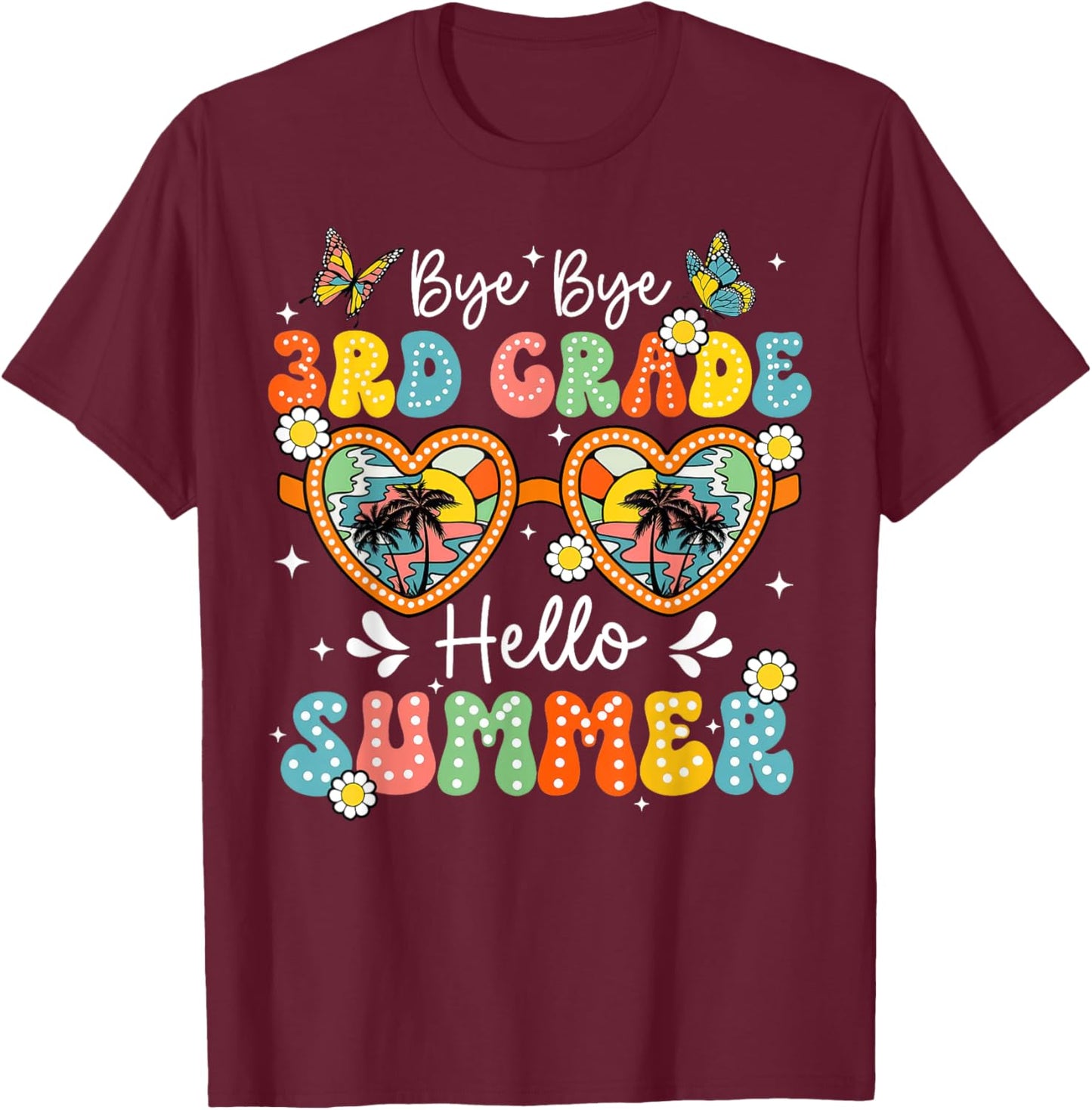 Goodbye 3rd Grade Hello Summer Teacher Boys Girls T-Shirt - T-Shirt | Maroon