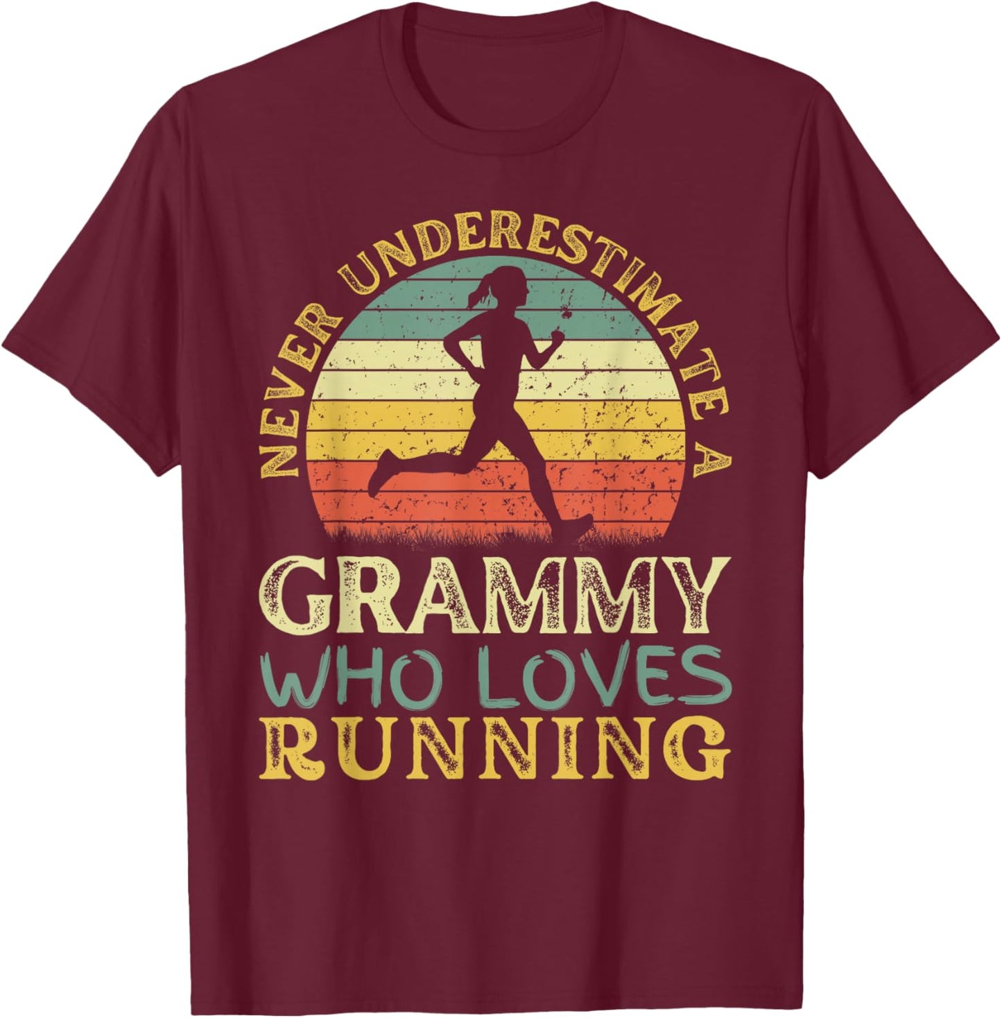 Never Underestimate A Grammy Who Loves Running Run Grammy T-Shirt - T-Shirt | Maroon