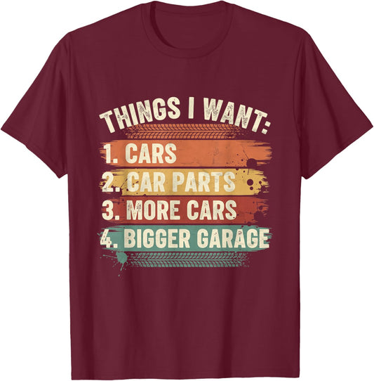 Things I Want Car Parts Enthusiast Auto Mechanic Engine T-Shirt - T-Shirt | Maroon