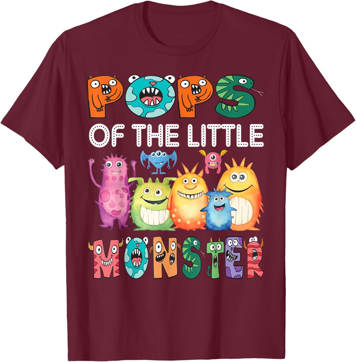 Pops Of The Little Monster Kids 1St Birthday Party T-Shirt - T-Shirt | Maroon