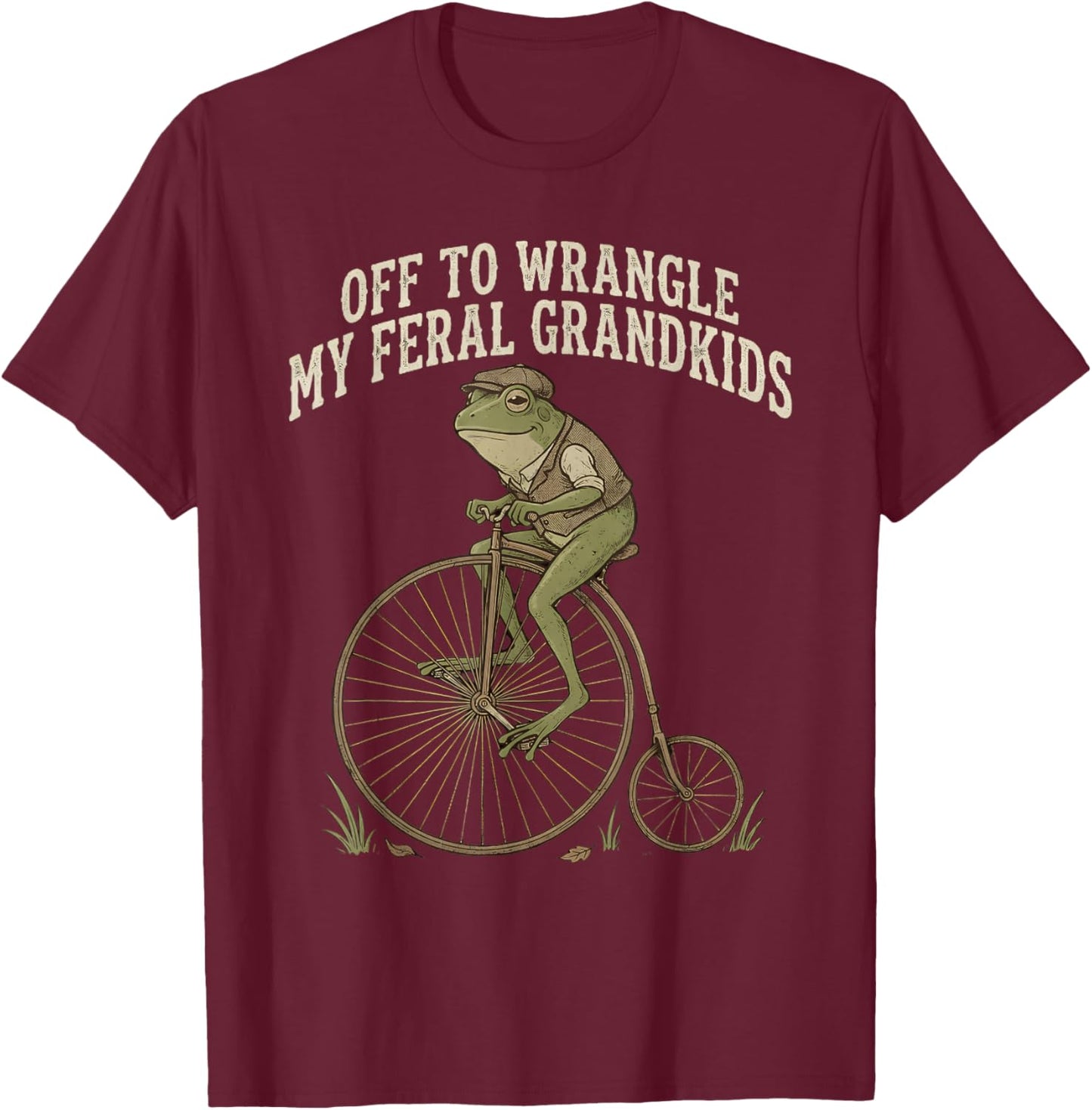 Off to Wrangle My Feral Grandkids Funny Frog Grandparent T-Shirt - T-Shirt | Maroon
