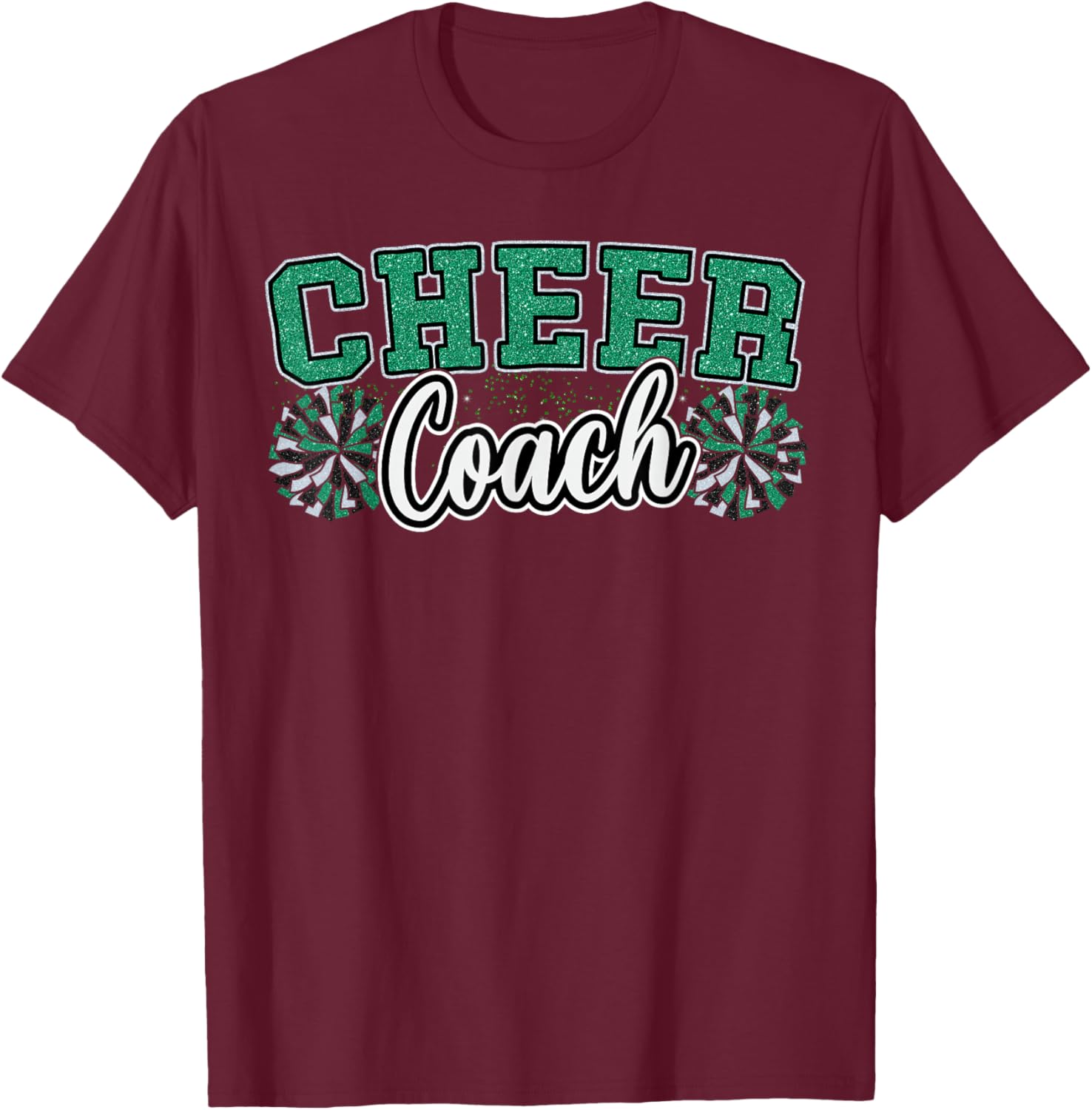 Loud Proud Cheer Coach Pom Poms Green Cheerleader Women T-Shirt - T-Shirt | Maroon