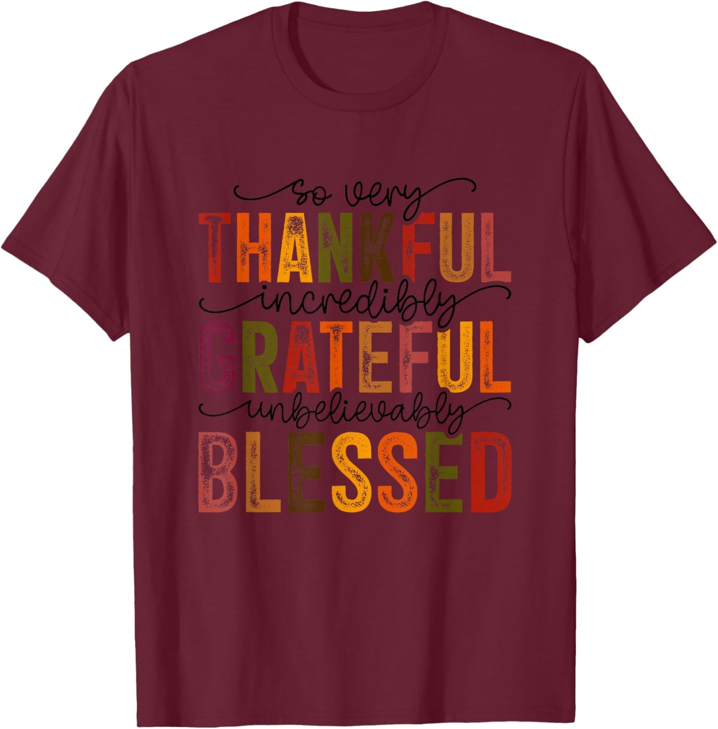 Thankful Grateful Blessed Turkey Family Happy Thanksgiving T-Shirt - T-Shirt | Maroon
