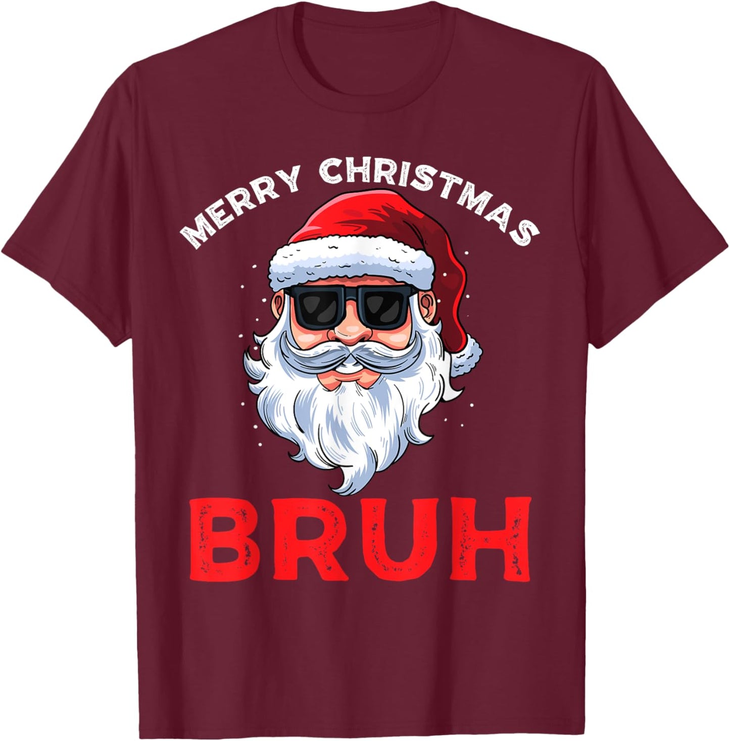 Merry Christmas Bruh Meme Funny Saying for Brother Boys Men T-Shirt - T-Shirt | Maroon