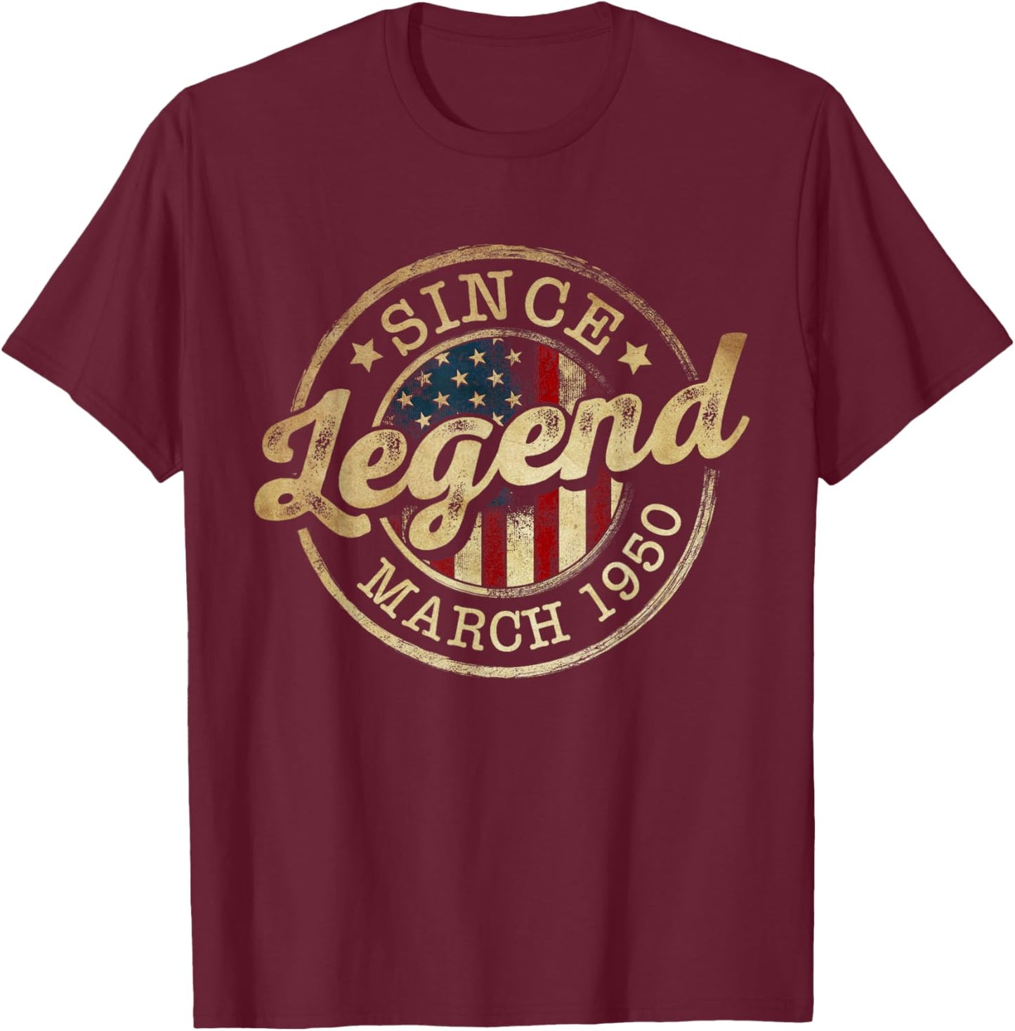 Legend Since March 1950 Vintage 76th Birthday Classic T-Shirt - T-Shirt | Maroon