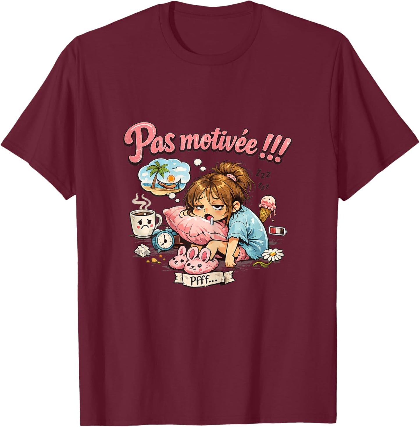 Unmotivated Gift Women's Original Humour Funny Birthday T-Shirt - T-Shirt | Maroon