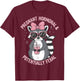Pregnant Hormonal and Potentially Feral T-Shirt - T-Shirt | Maroon