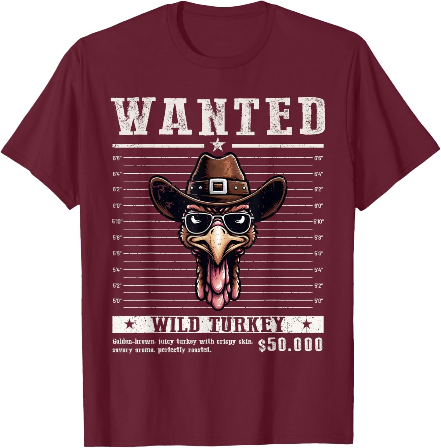 Wanted Turkey Hunting Funny Thanksgiving Men's Women's T-Shirt - T-Shirt | Maroon