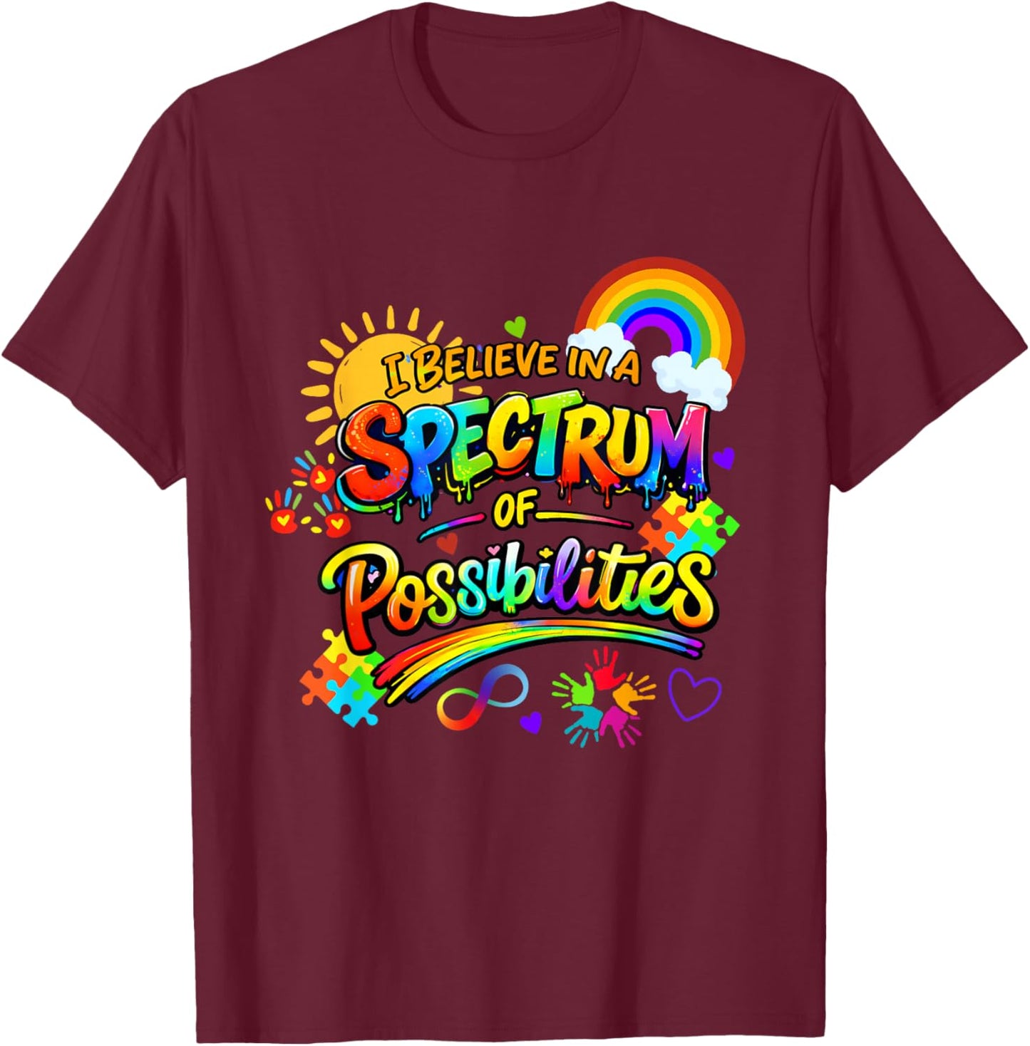 Rainbow Autism Awareness a Spectrum of Possibilities T-Shirt - T-Shirt | Maroon