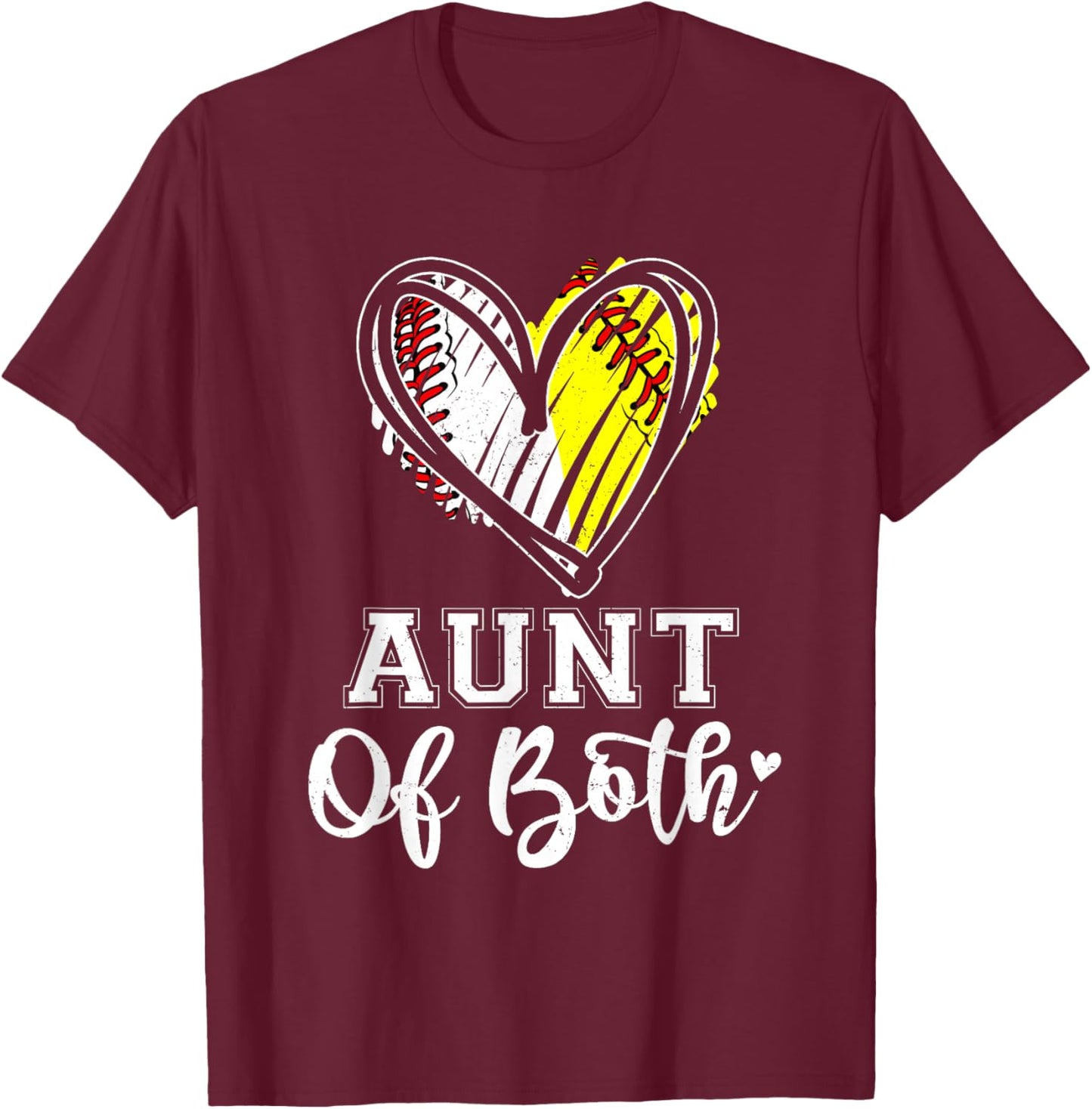 Aunt Of Both Baseball Softball Aunt Mothers Day T-Shirt - T-Shirt | Maroon
