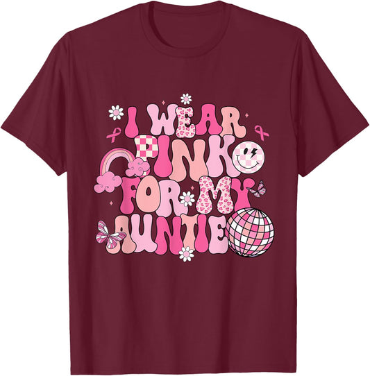 Groovy I Wear Pink For My Auntie Breast Cancer Awareness T-Shirt - T-Shirt | Maroon