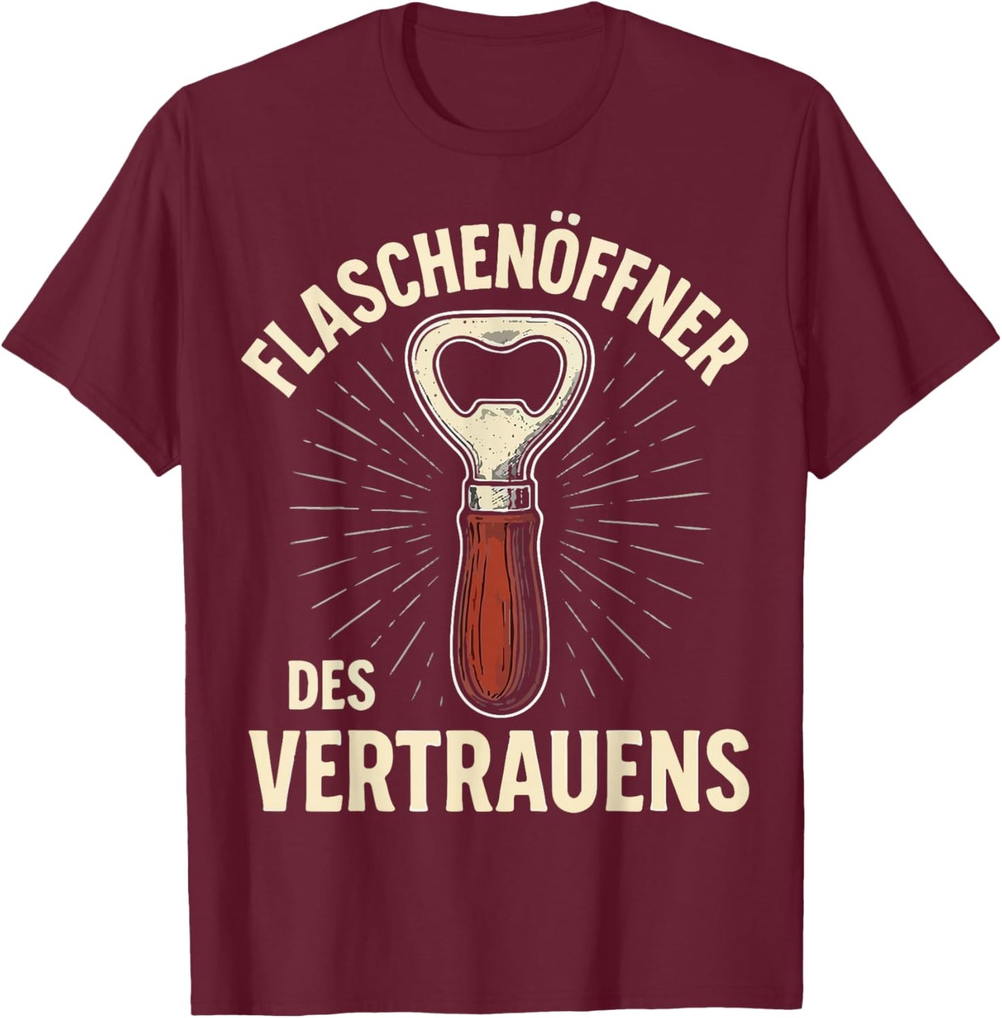 Bottle Opener of Confidence Costume Carnival Party Fancy Dress T-Shirt - T-Shirt | Maroon