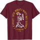 I Cannot Lose What I Have Not Earned 2 Timothy 4:8 Skeleton T-Shirt - T-Shirt | Maroon