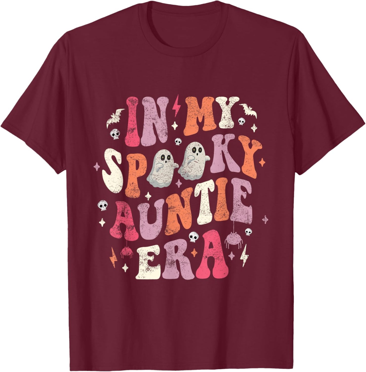 In My Spooky Auntie Era Funny Ghost Auntie Halloween T-Shirt - T-Shirt | Maroon