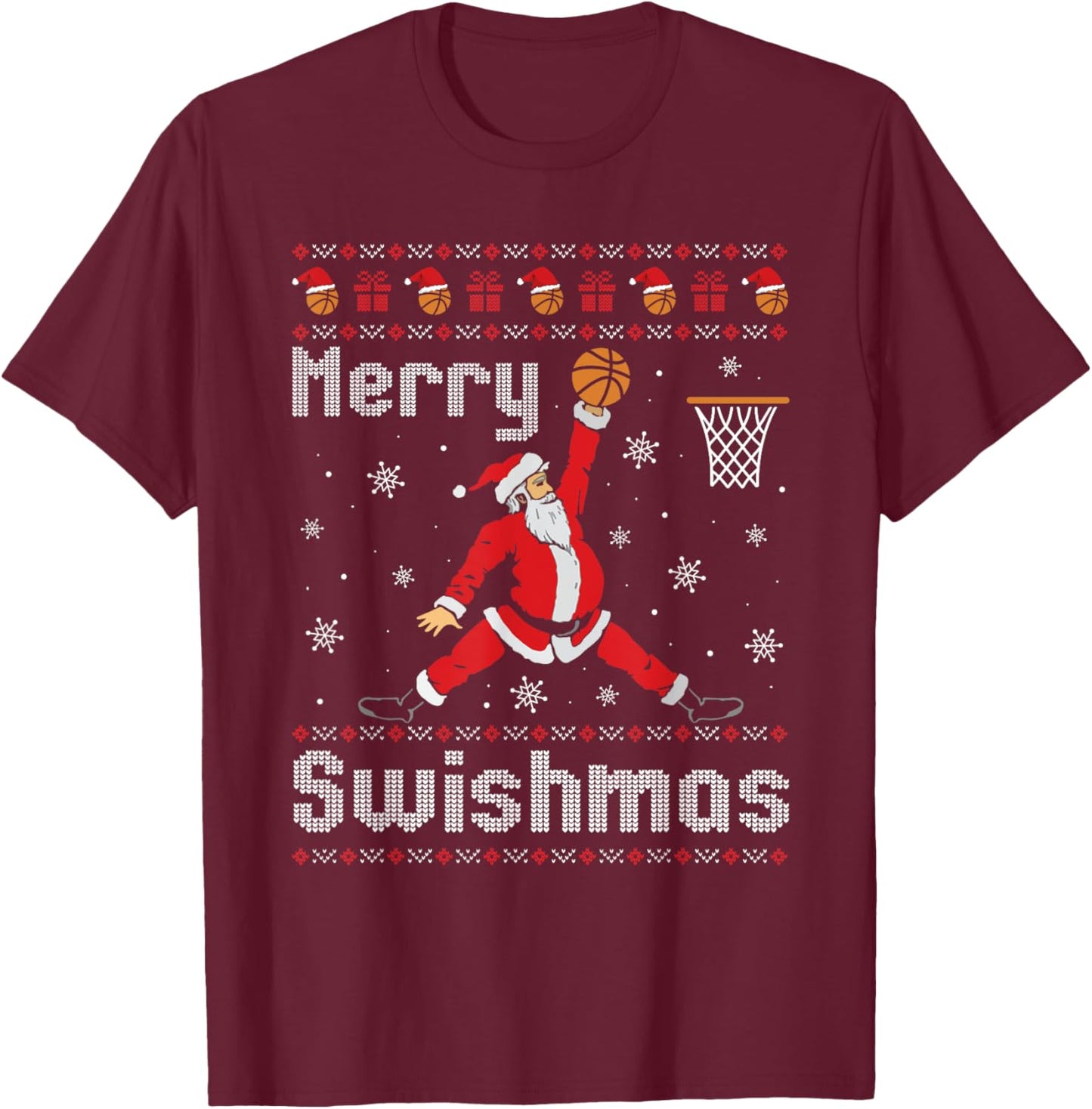 Merry Swishmas Basketball Dunk Rebound Santa Christmas Party T-Shirt - T-Shirt | Maroon