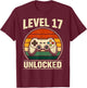 17th Birthday Level 17 Unlocked Gamer Gaming 17 Birthday T-Shirt - T-Shirt | Maroon