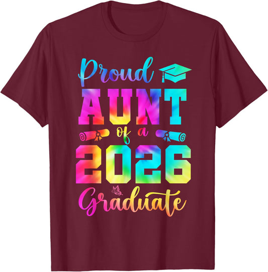 Proud Aunt of A 2026 Graduate Senior 2026 Graduation Funny T-Shirt - T-Shirt | Maroon
