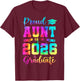 Proud Aunt of A 2026 Graduate Senior 2026 Graduation Funny T-Shirt - T-Shirt | Maroon