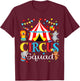 Circus Squad Matching Birthday Circus Staff Bday Boys Kids T-Shirt - T-Shirt | Maroon