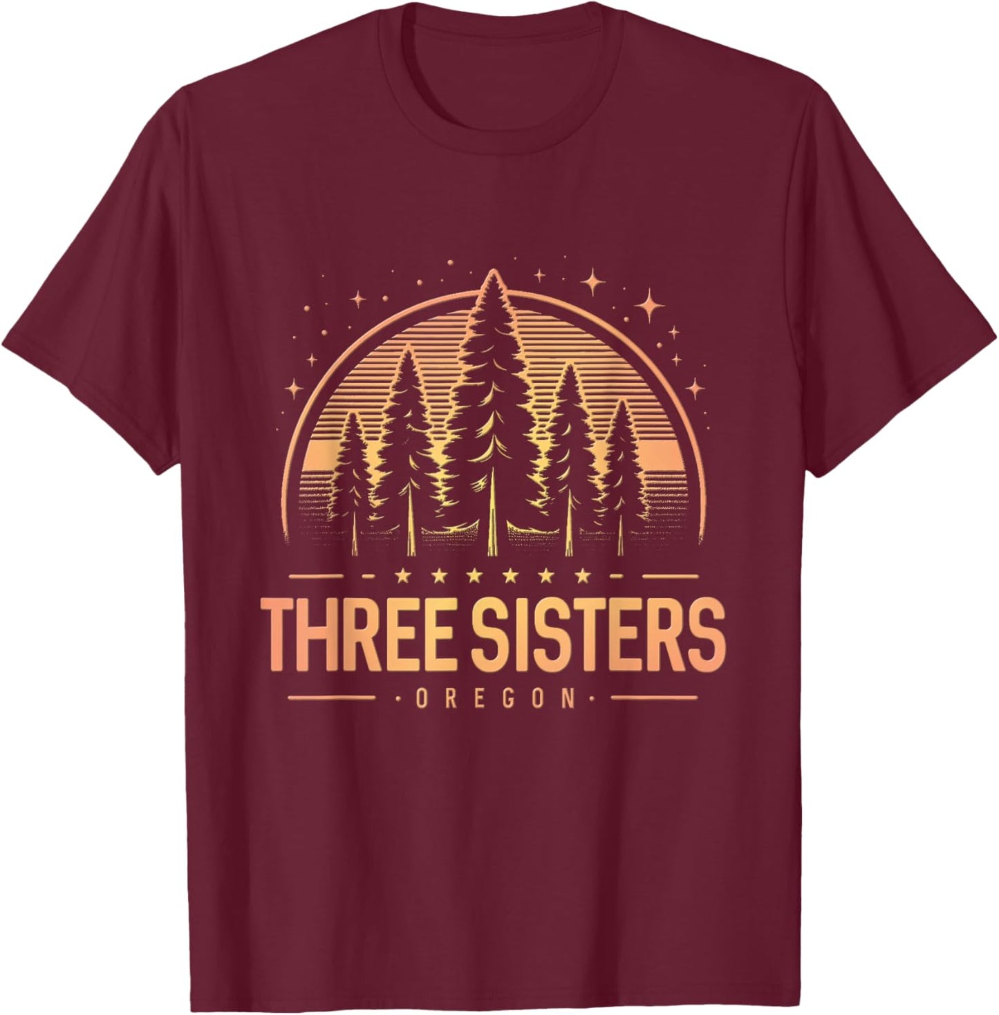 Three Sisters | Three Sisters Oregon | Three Sisters OR T-Shirt - T-Shirt | Maroon
