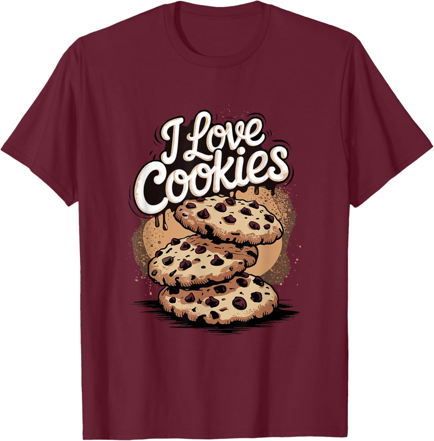 Cookie Baker Love I Love Cookies T-Shirt - T-Shirt | Maroon