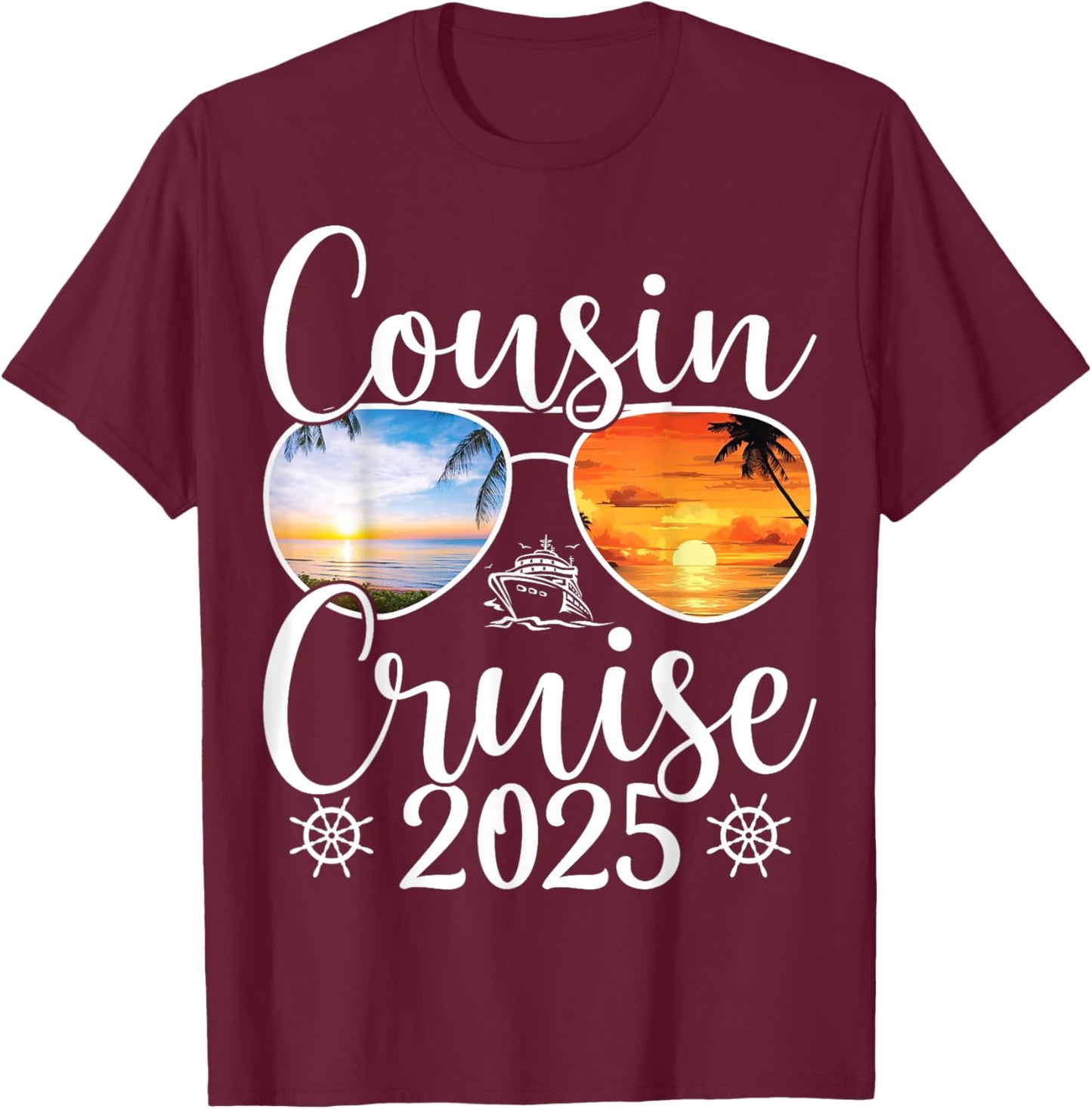 Cousin Cruise 2025 Girls Sister Cruise 2025 Vacation Lovers T-Shirt - T-Shirt | Maroon
