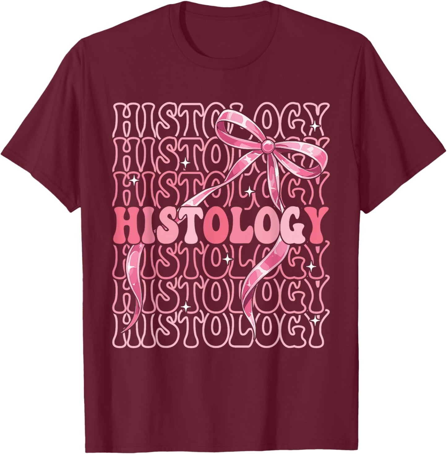 Histology Lab Week 2026 Histotechnologist Laboratory Week T-Shirt - T-Shirt | Maroon