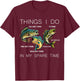 Things I Do In My Spare Time Funny Fishing T-Shirt - T-Shirt | Maroon