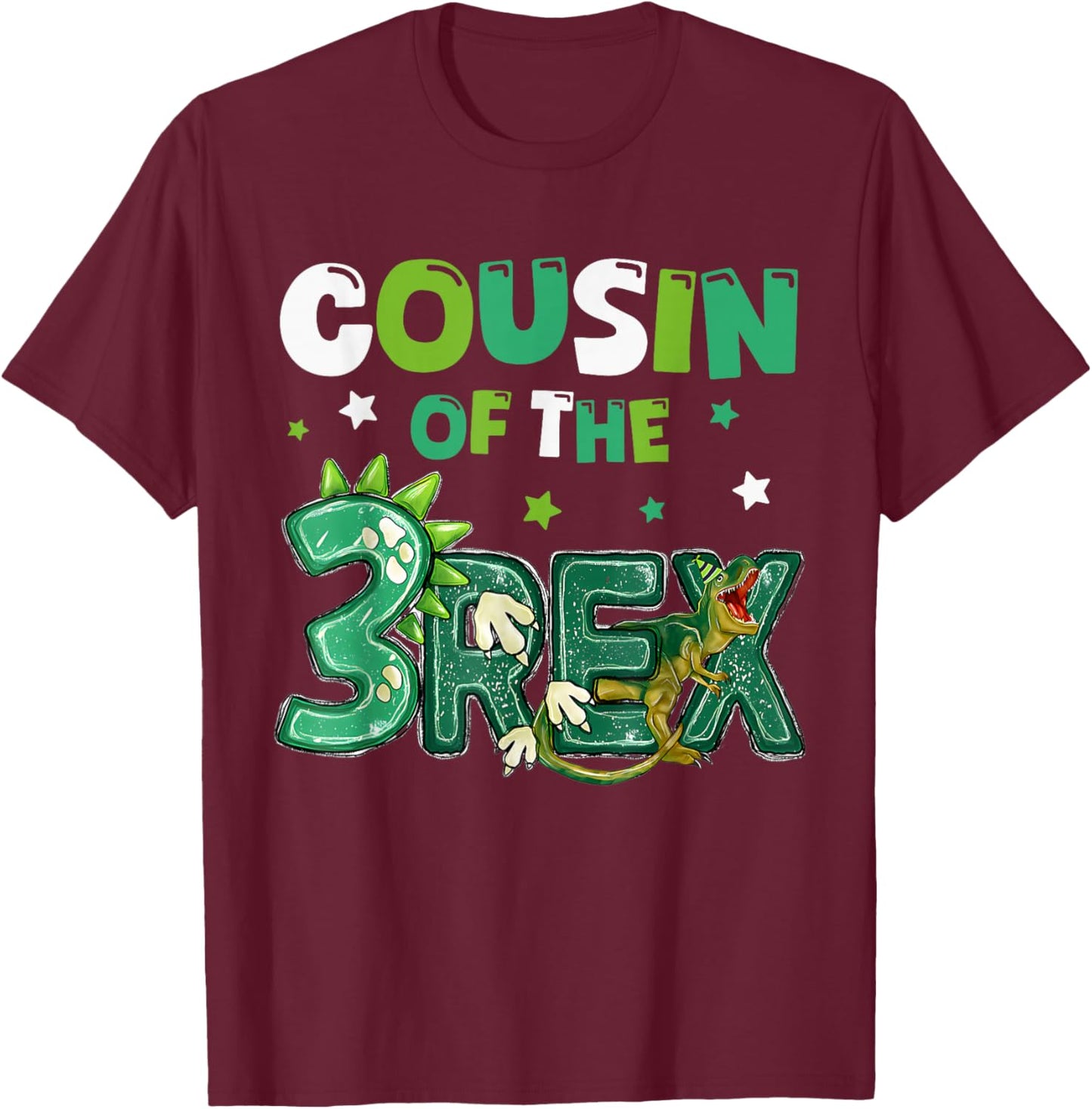 Cousin of the Three Rex Birthday Dinosaur Family Matching T-Shirt - T-Shirt | Maroon