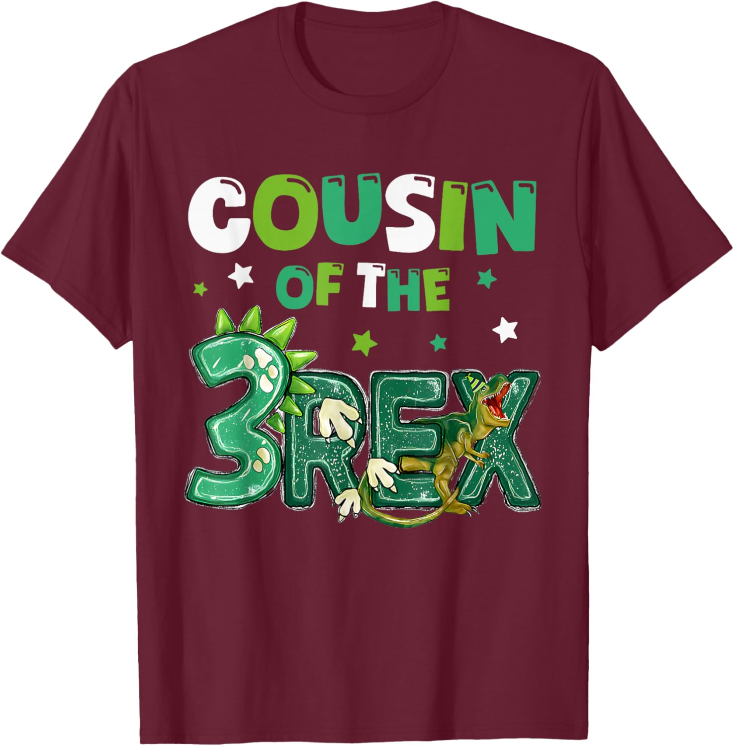 Cousin of the Three Rex Birthday Dinosaur Family Matching T-Shirt - T-Shirt | Maroon