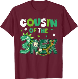 Cousin of the Three Rex Birthday Dinosaur Family Matching T-Shirt - T-Shirt | Maroon