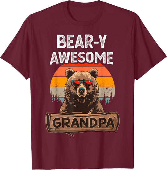 Bear-y Awesome Grandpa Funny Saying Bear Vintage Grandfather T-Shirt - T-Shirt | Maroon