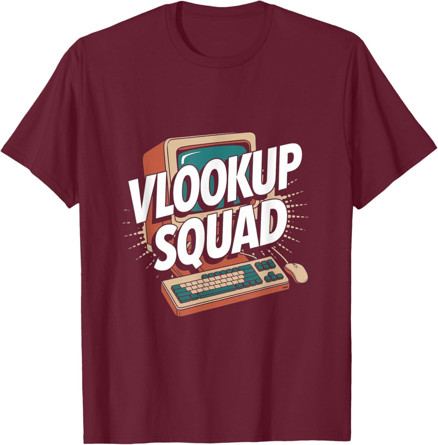 Funny Data Analytic Data Engineer Funny Data Analyst VLOOKUP T-Shirt - T-Shirt | Maroon