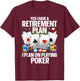 Funny Poker Design Women Poker Player Poker Lover T-Shirt - T-Shirt | Maroon