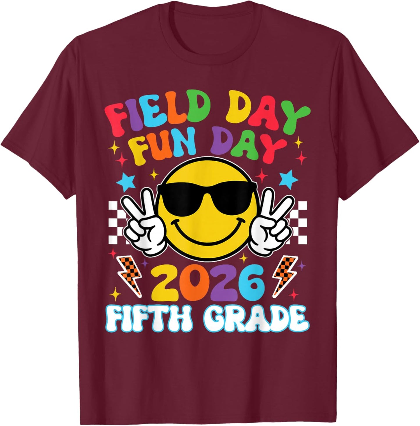 5th Grade Field Day Fun Day 2026 Teacher Boy Girl Kid T-Shirt - T-Shirt | Maroon