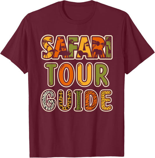 Safari Tour Guide Safari Outfit Safari Costume Cute Safari T-Shirt - T-Shirt | Maroon