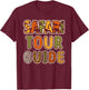 Safari Tour Guide Safari Outfit Safari Costume Cute Safari T-Shirt - T-Shirt | Maroon