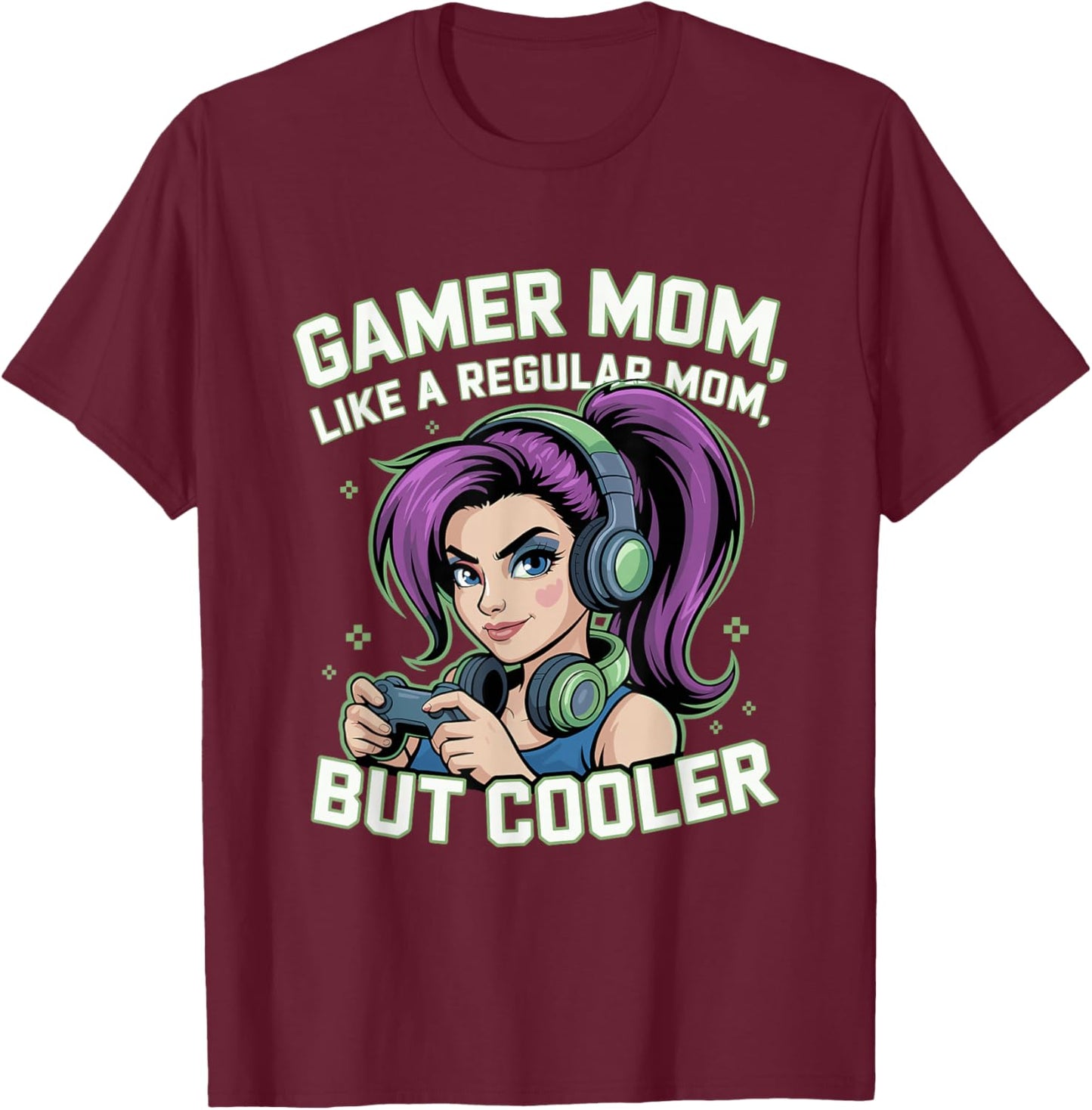 Gaming Mom Gift Mothers Day Cute Purple Hair Gamer Girls T-Shirt - T-Shirt | Maroon