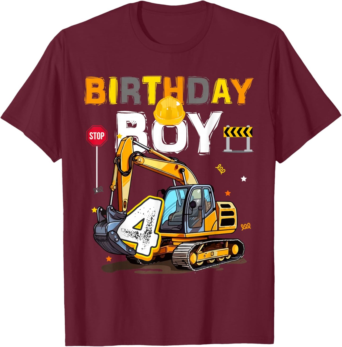 4th Birthday Boy 4 Years Old Excavator Four Decorations T-Shirt - T-Shirt | Maroon