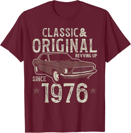 Born 1976 Classic Car 50th Birthday T-Shirt - T-Shirt | Maroon