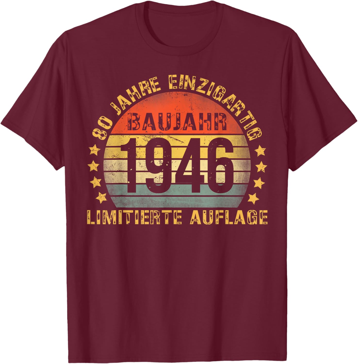 1946 Birthday Man 80th Decoration Funny 80s 80th Birthday T-Shirt - T-Shirt | Maroon